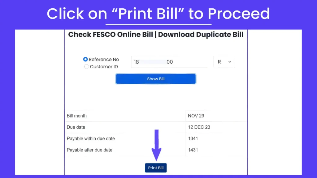Rectangular image with a light purple background showing Step# 5 of User Guide to Check FESCO Online Bill. The overlay text in white reads, ‘Click on “Print Bill” to Proceed.’ The image includes representations of the input field designed for users on the homepage of fescobil.pk, and details of the latest FESCO e Bill with a button.